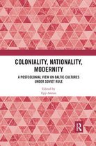 Coloniality, Nationality, Modernity
