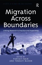 Studies in Migration and Diaspora- Migration Across Boundaries