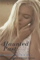 Michael & Jessie- Haunted Past