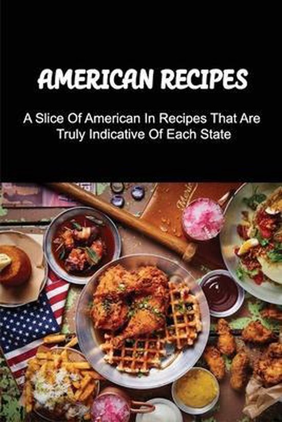 American Recipes, Phung Cryan 9798532864689 Boeken