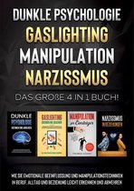 Dunkle Psychologie Gaslighting Manipulation Narzissmus