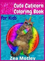 Cute Caticorn Coloring Book for Kids