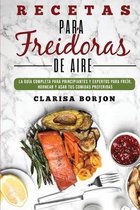 Recetas para Freidoras de Aire