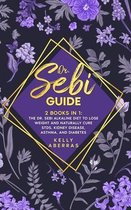 Dr. Sebi Guide: 2 Books in 1