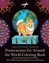 Pomeranians Go Around the World Coloring Book