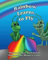 Rainbow's Promise- Rainbow Learns to Fly
