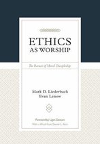 Ethics as Worship