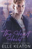 Crimes of the Heart-The Heart Heist