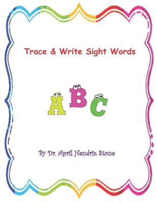 Trace & Write- Trace, Color, & Write Sight Words - cover