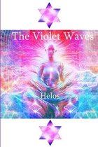 The Violet Waves