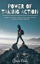 Power of Taking Action
