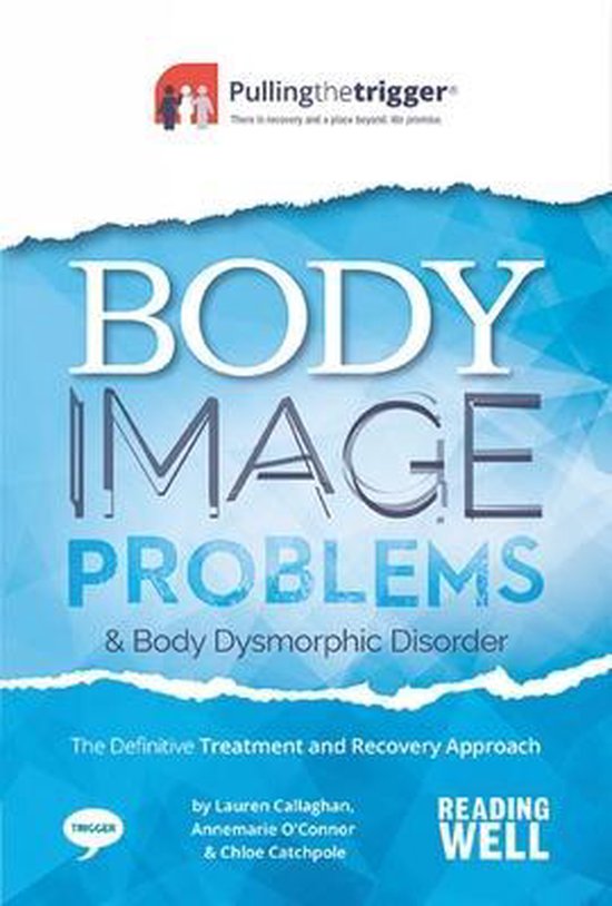 Body Image and Body Dysmorphic Disorder: The Definitive Surv - cover