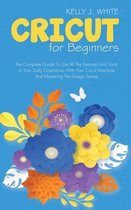 Cricut For Beginners