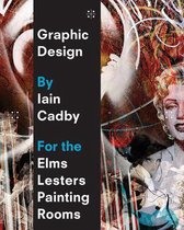 Graphic Design By Iain Cadby For The Elms Lesters Painting R