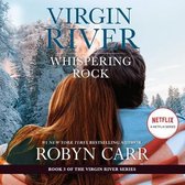 Virgin River Series Lib/E- Whispering Rock