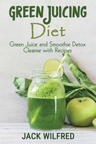 Green Juicing Diet