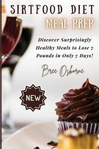 Sirtfood Diet Meal Prep