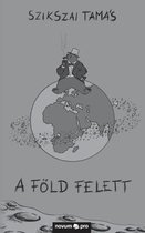 A Foeld felett