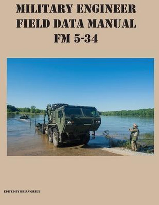 Military Engineer Field Data Manual FM 5-34 - cover