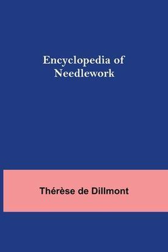 Encyclopedia Of Needlework - cover