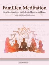 Familien Meditation