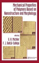 Mechanical Properties of Polymers based on Nanostructure and Morphology