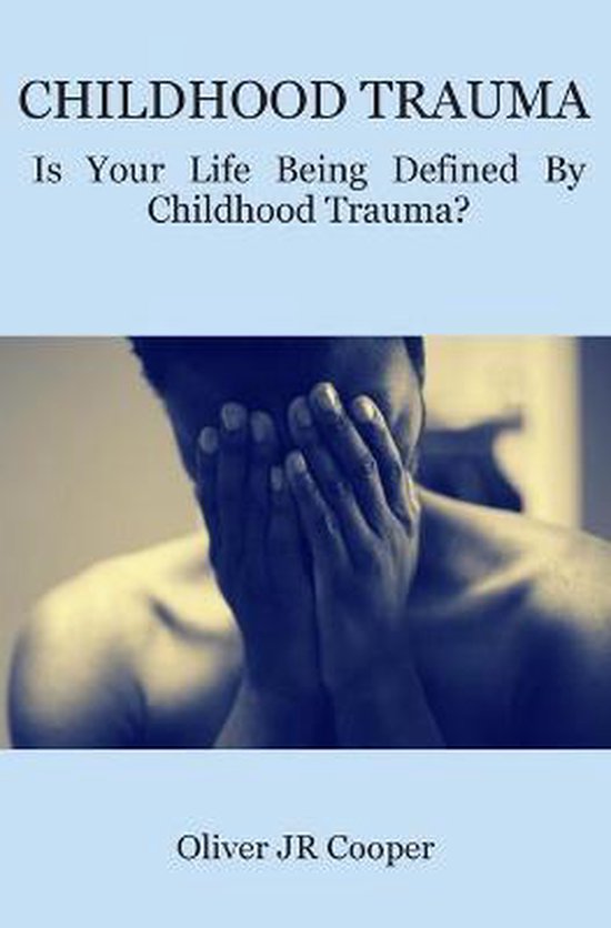 Childhood Trauma - cover