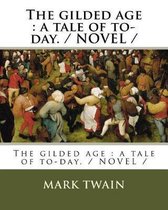 The gilded age