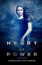 Heart of Power: Erwachen der Sirene