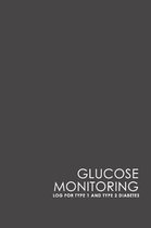 Glucose Monitoring Log for Type 1 and Type 2 Diabetes