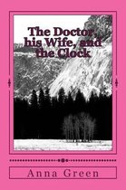 The Doctor, his Wife, and the Clock