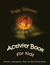 Happy Halloween Activity Book for Kids