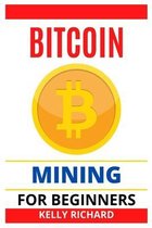 Bitcoin Mining for Beginners