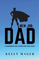 The New Parent Collection- New Job