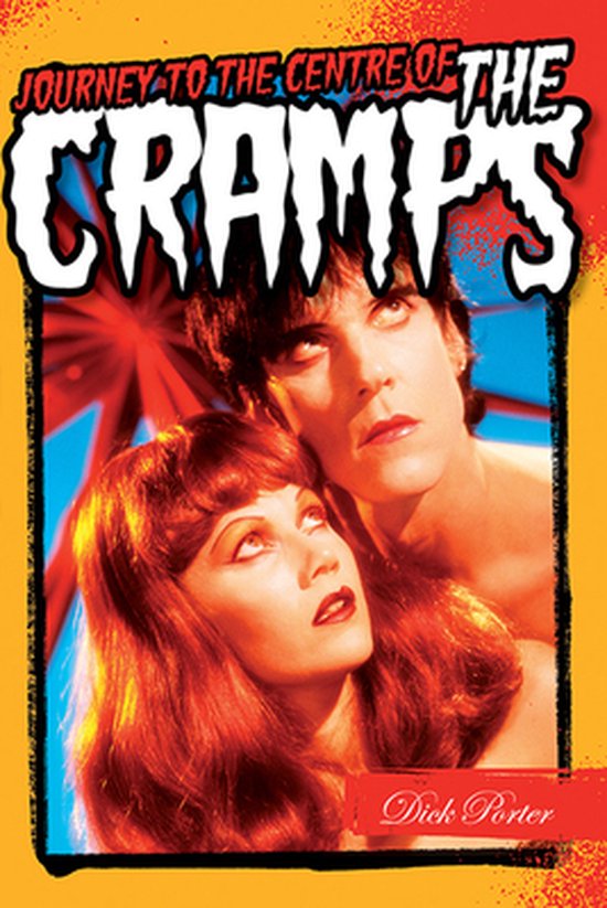 Journey To The Centre Of The Cramps - cover