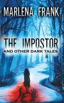 The Impostor and Other Dark Tales