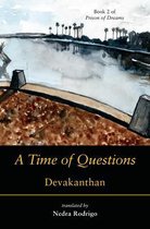 A Time of Questions