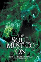 Journey of Souls-The Soul Must Go On