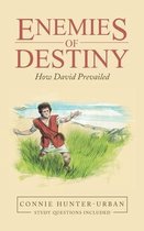 Enemies of Destiny