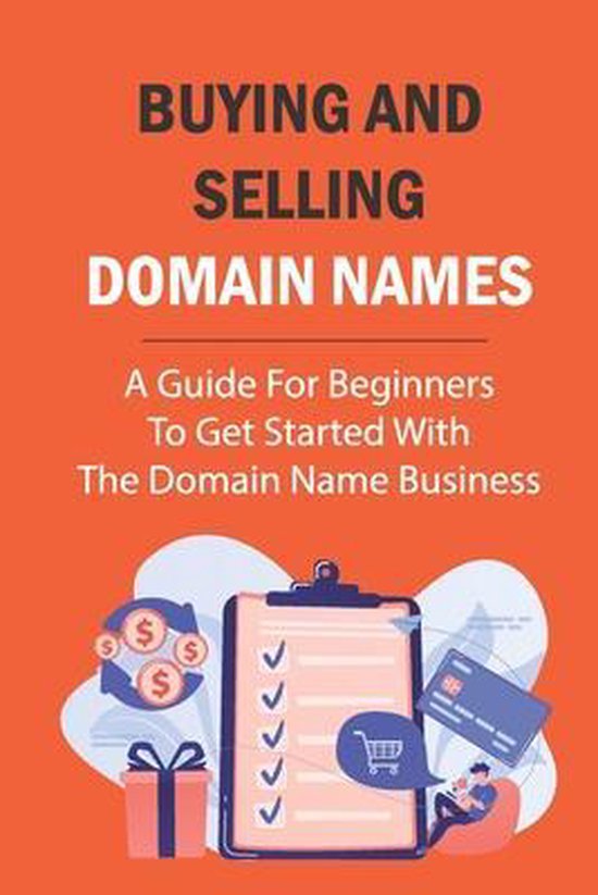 Buying And Selling Domain Names - cover