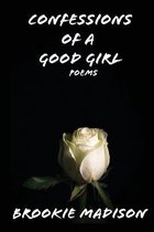Confessions of a Good Girl