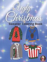 Ugly Christmas Sweater Coloring Book