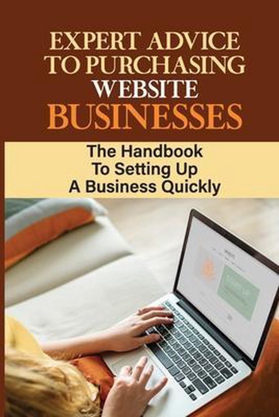 Expert Advice To Purchasing Website Businesses - cover
