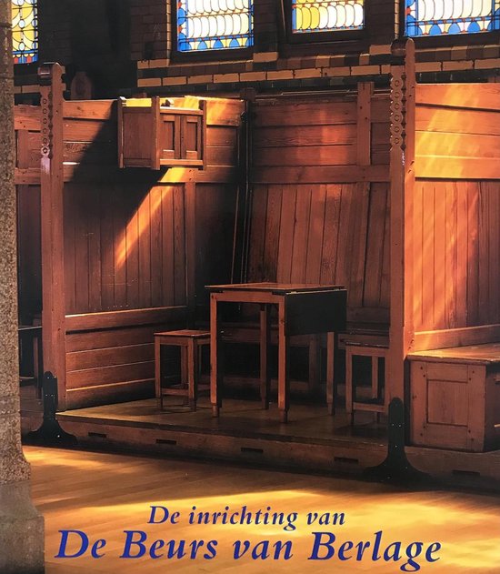 Inrichting Van De Beurs Van Berlage - cover