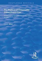 Routledge Revivals-The Politics of Community Crime Prevention