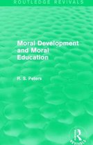 Routledge Revivals- Moral Development and Moral Education (REV) RPD