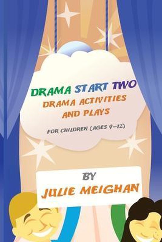 Drama Start Two Drama Activities and Plays for Children (age ... - cover