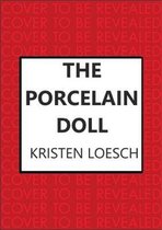 The Porcelain Doll