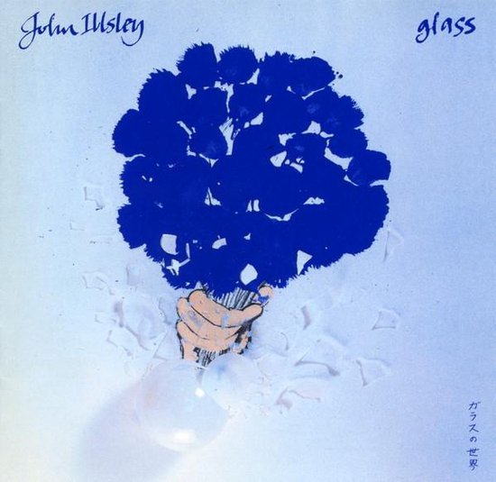 Een hand met een bos blauwe bloemen breekt door een glazen oppervlak. Titel 'Glass' en 'John Illsley'.