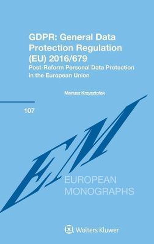 GDPR: General Data Protection Regulation (EU) 2016/679 | 9789403505947 ...